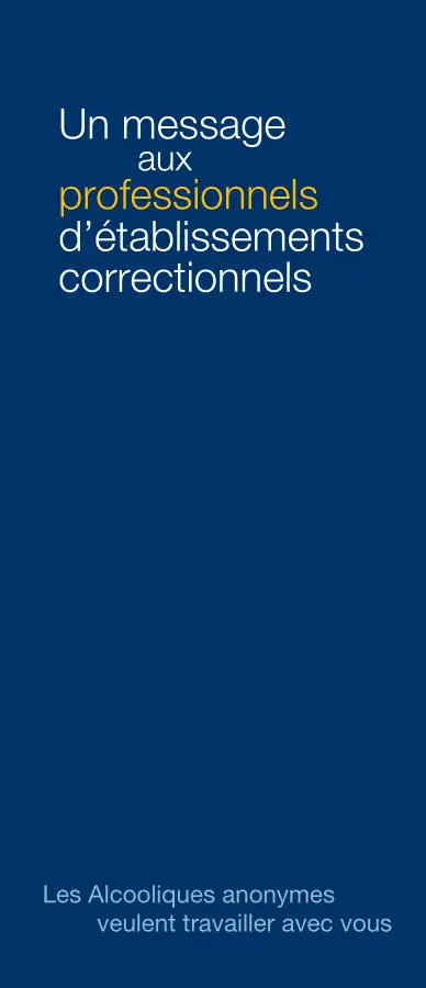 Un message aux professionnels d’établissements correctionnels