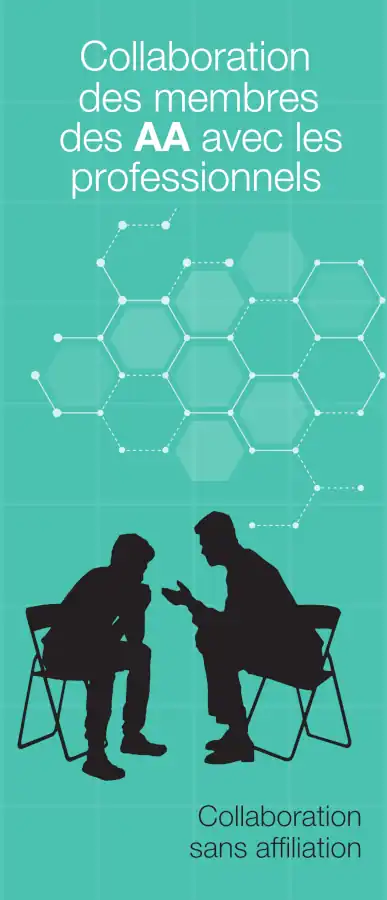 Collaboration des membres AA avec les milieux professionnels